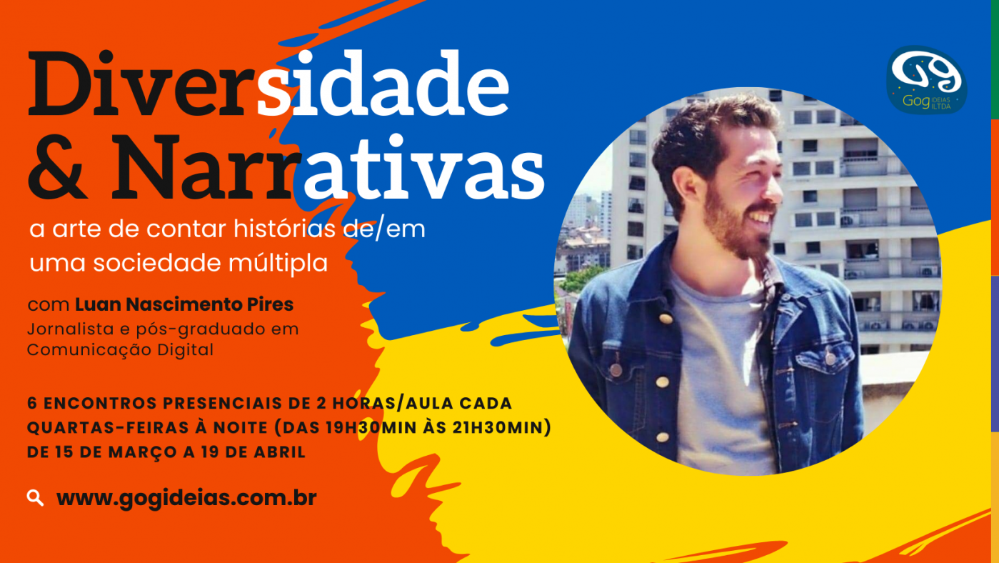 Diversidade & Narrativas: a arte de contar histórias de/em uma sociedade múltipla